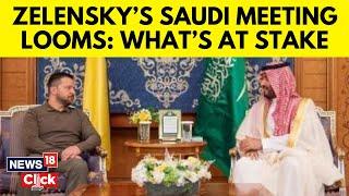 Zelenskiy Heads To Saudi Arabia Ahead Of Crunch US Talks | Russia Ukraine War | US Ukraine | N18G