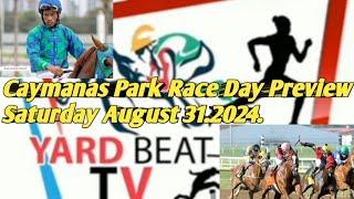 CAYMANAS PARK RACE DAY PREVIEW / YARD BEAT T.V.