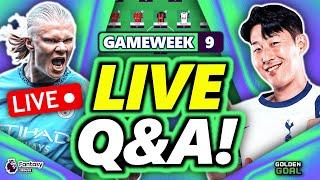 LIVE FPL GAMEWEEK 9 Q&A! | Fantasy Premier League 24/25