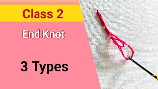 Class 2🪡3 Types of ആരി aari end knot for beginners in Malayalam