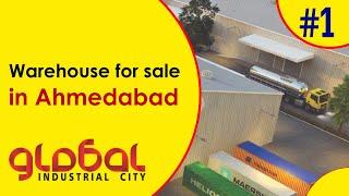 Warehouse for sale in Ahmedabad | Warehouse | Godown for Sale in Ahmedabad | Global Industrial City