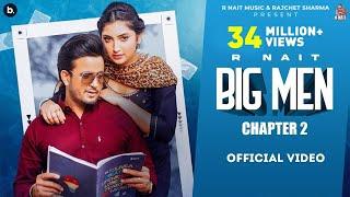 Big Men Chapter 2 (Official Video) @RNait  - Shipra Goyal - Laddi Gill - Isha Sharma - Tru Makers