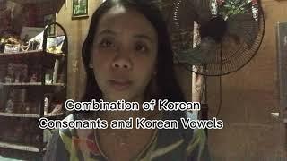 Video #3 Memorizing the 5 combinations of Korean Consonants and Vowels