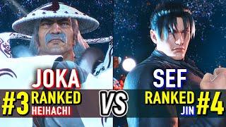 T8  JOKA (#3 Ranked Heihachi) vs SEF (#4 Ranked Jin)  Tekken 8 High Level Gameplay