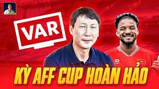 VFF CÓ ĐỘNG THÁI RÕ RÀNG VỚI NGUYỄN XUÂN SON, AFF CUP 2024 ĐÁNG NHỚ KHI CÓ VAR