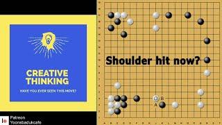 Shoulder hit now? - Creative Thinking