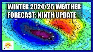 Winter 2024/25 Forecast: Ninth Update