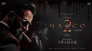 MARCO 2 - Official Trailer | Unni Mukundan | Shareef Muhammed | Haneef Adeni | Ravi Basrur