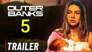 Outer Banks Season 5 (2025) Everything You Need to Know from the Trailer