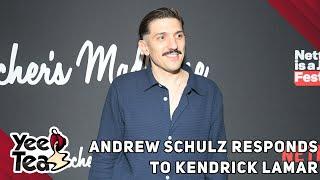 Andrew Schulz Responds To Kendrick Lamar Over  'White Comedian' Diss + More