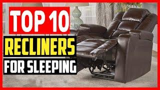 Top 10 Best Recliners for Sleeping of 2024