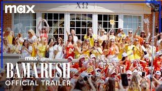 Bama Rush | Official Trailer | Max