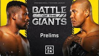 FRANCIS NGANNOU VS. RENAN FERREIRA | BATTLE OF THE GIANTS EARLY CARD LIVESTREAM