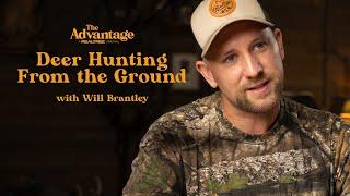 Deer Hunting from the Ground | Tips on Deer Hunting | The Advantage