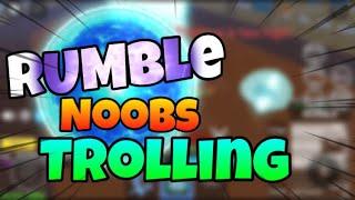 RUMBLE NOOBS TROLLING BLOX FRUITS |Bloxtrem