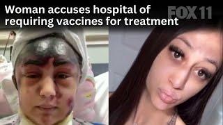 California woman accuses hospital of requiring her take 3 vaccines