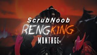 ScrubNoob - Rengking (Challenger Rengar Montage)