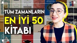 ÖMÜRLÜK KİTAP LİSTESİ: En İyi 50 Edebi-Felsefi Kitap