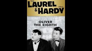 Laurel & Hardy - Oliver The Eighth - 1934