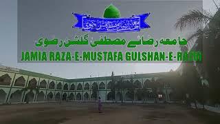  JAMIA Raza E Mustafa Gulshane Razvi madarsa Raichur 