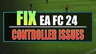 FIX EA FC 24 Controller & Gamepad Not Working On PC