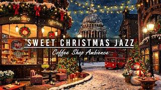 Snow Falling at Cozy Christmas Coffee Porch Ambience with Sweet Christmas Jazz Music for Good Mood