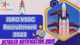 #ISRO VSSC DETAILED NOTIFICATION || TECHNICAL ASSISTANT 2023 ||