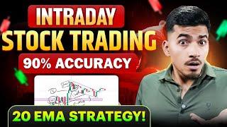 Intraday Stock Trading | 20 EMA Strategy to Capture Big Moves!