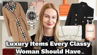 Luxury Items Every Classy Woman Should Have  || Burberry, Chanel, Rolex & more