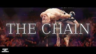 The Chain | Ultimate MMA Highlights