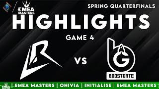 LR vs BGT Game 4 Highlights | EMEA Playoffs 2025 | Los Ratones vs BoostGate Esports by Onivia