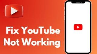 How To Fix YouTube Not Opening And Not Working (2024)