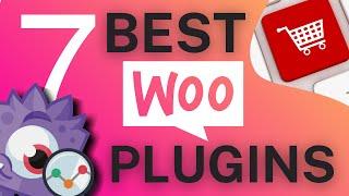 7 Best WooCommerce Plugins For WordPress