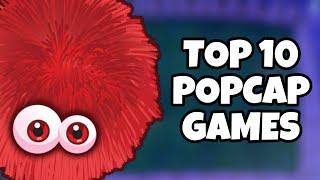 Top 10 BEST "PopCap" Games From The 2000s