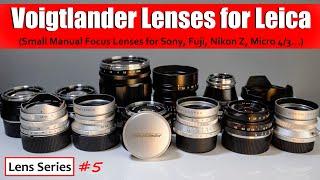  Best Voigtlander Lenses for Leica M Mount / Screw Mount LTM