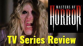 Masters of Horror (Season 1) - Anthology TV Series Reviewed