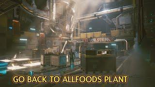 How to Go Inside ALLFoods Plant [Cyberpunk 2077]