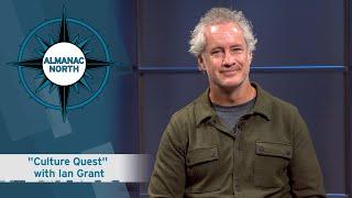 "Culture Quest" with Ian Grant