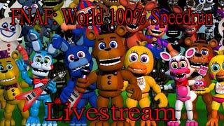 FNAF: World 100% Speedrun