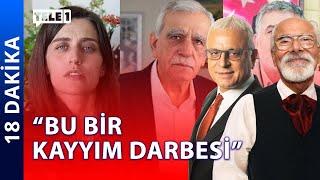 Demokrasiye AKP - MHP kayyım darbesi! | 18 DAKİKA (4 Kasım 2024)