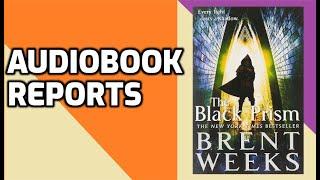 Audiobook Reports: The Black Prism (Book 1 Lightbringer Series) by Brent Weeks Read by Simon Vance