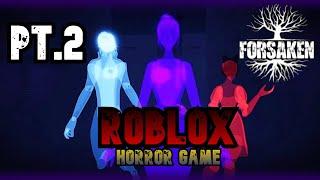 Forsaken Chapter 1 Pt.2 | Roblox Horror | w/DaBoiz