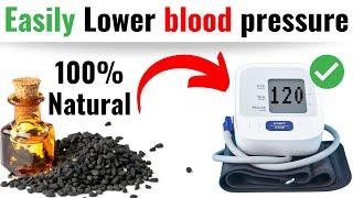 Lower Blood Pressure Naturally | No side effects with  Black Seed