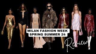 MILAN FASHION WEEK SPRING SUMMER 24 REVIEW