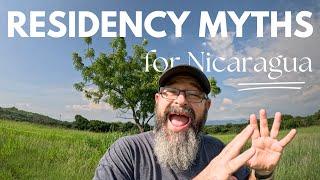 Nicaragua Residency Myths & Misconceptions 