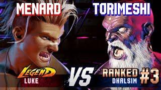 SF6 ▰ MENARD (Luke) vs TORIMESHI (#3 Ranked Dhalsim) ▰ High Level Gameplay