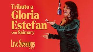 Tributo a Gloria Estefan CON SAIMARY | LIVE SESSIONS By REC 305