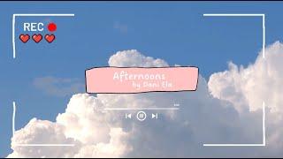 Daniela Almeida - Afternoons (Lyric Video)