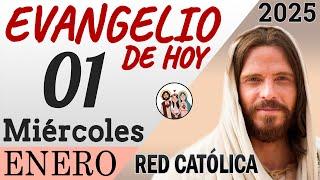 Evangelio de Hoy Miercoles 01 de Enero de 2025 | REFLEXIÓN | Red Catolica