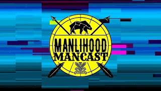 SEASON FIVE PREMIERE | Manlihood.com - Personal Development for Men